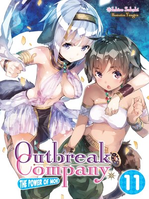 cover image of Outbreak Company, Volume 11